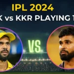 CSK vs KKR Playing 11