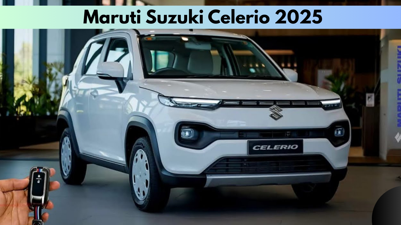 Maruti Suzuki Celerio 2025